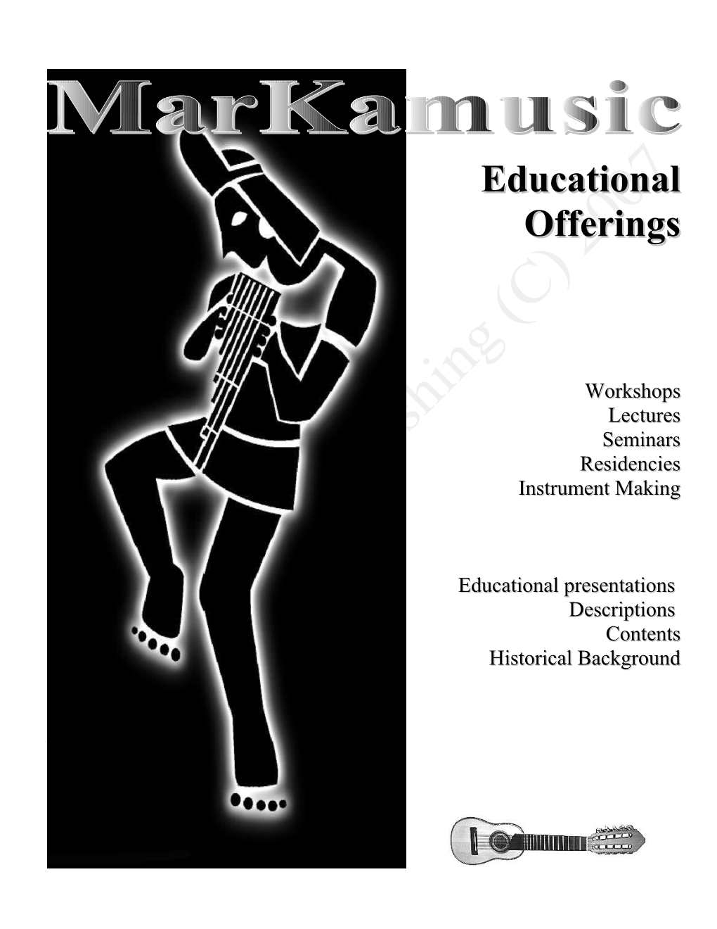 Markamusic Educational Offerings