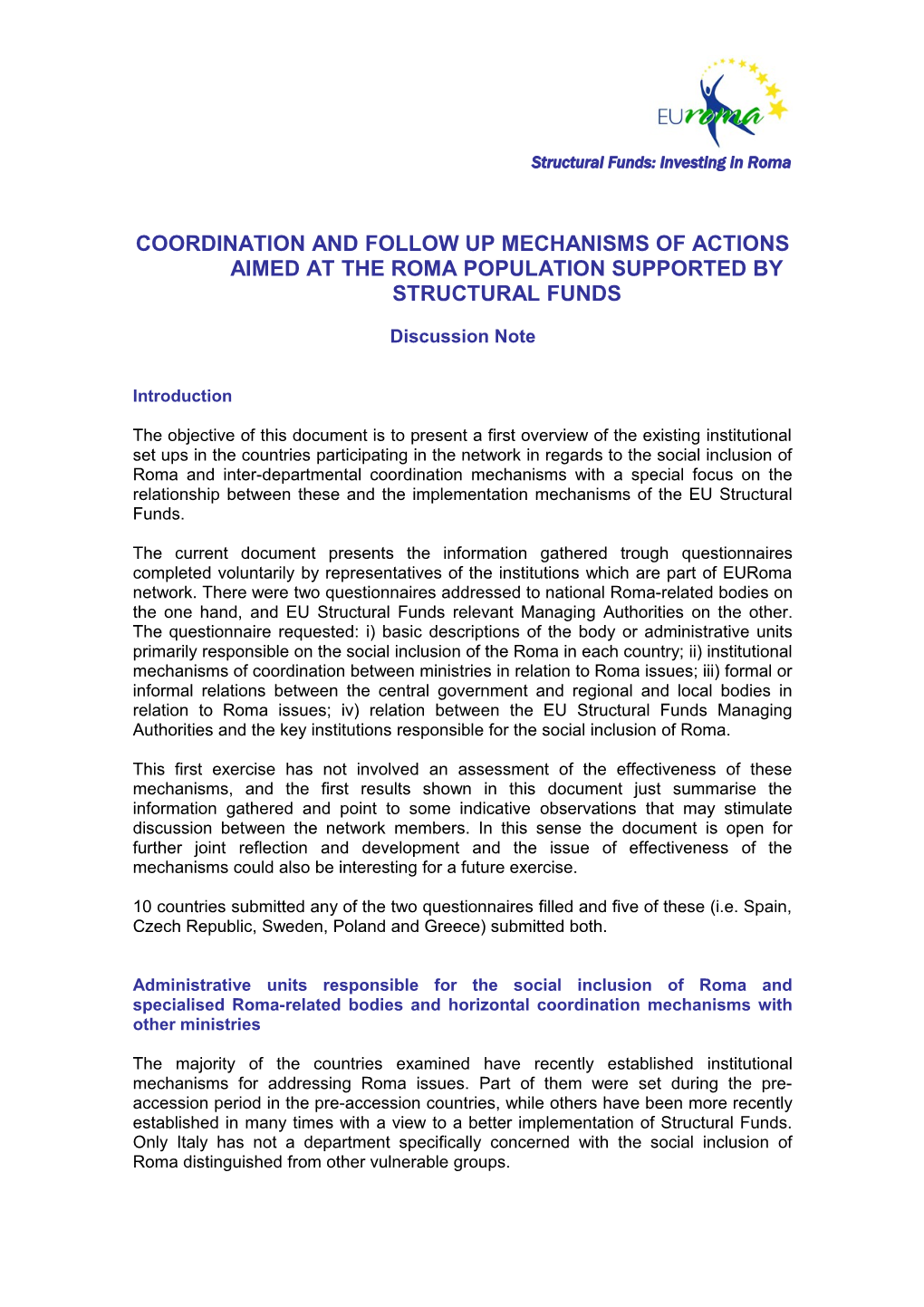 Coordination and Follow up Mechanisms of Actions Aimed at the Roma Population Supported