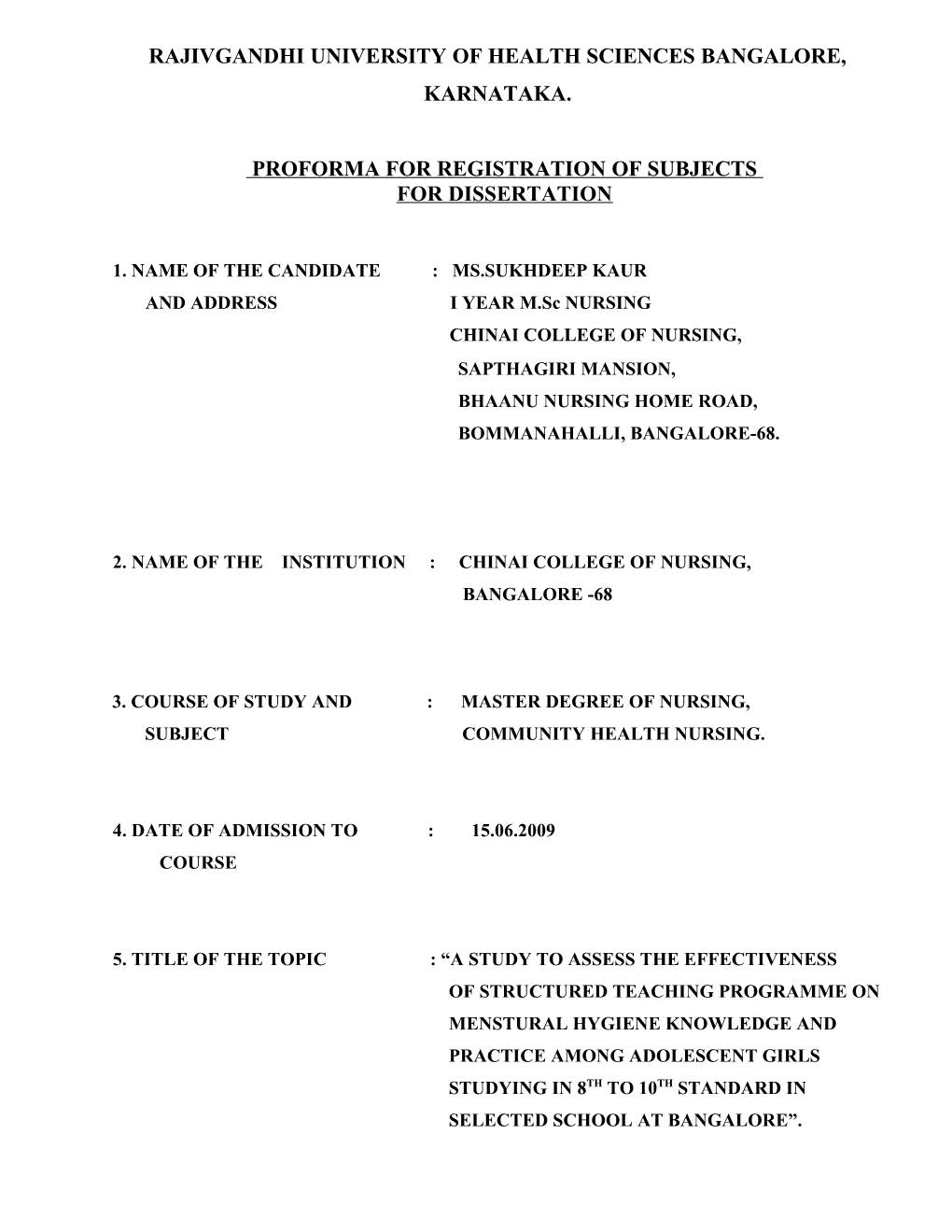 A Study to Assess the Effectiveness of Stp on Mentural Hygiene and Practice Among Adolescent