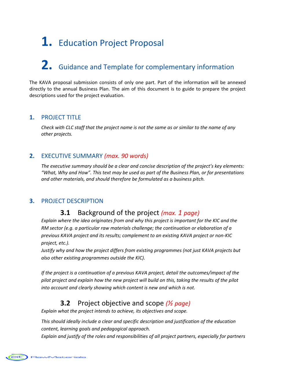 Guidance and Template for Complementary Information