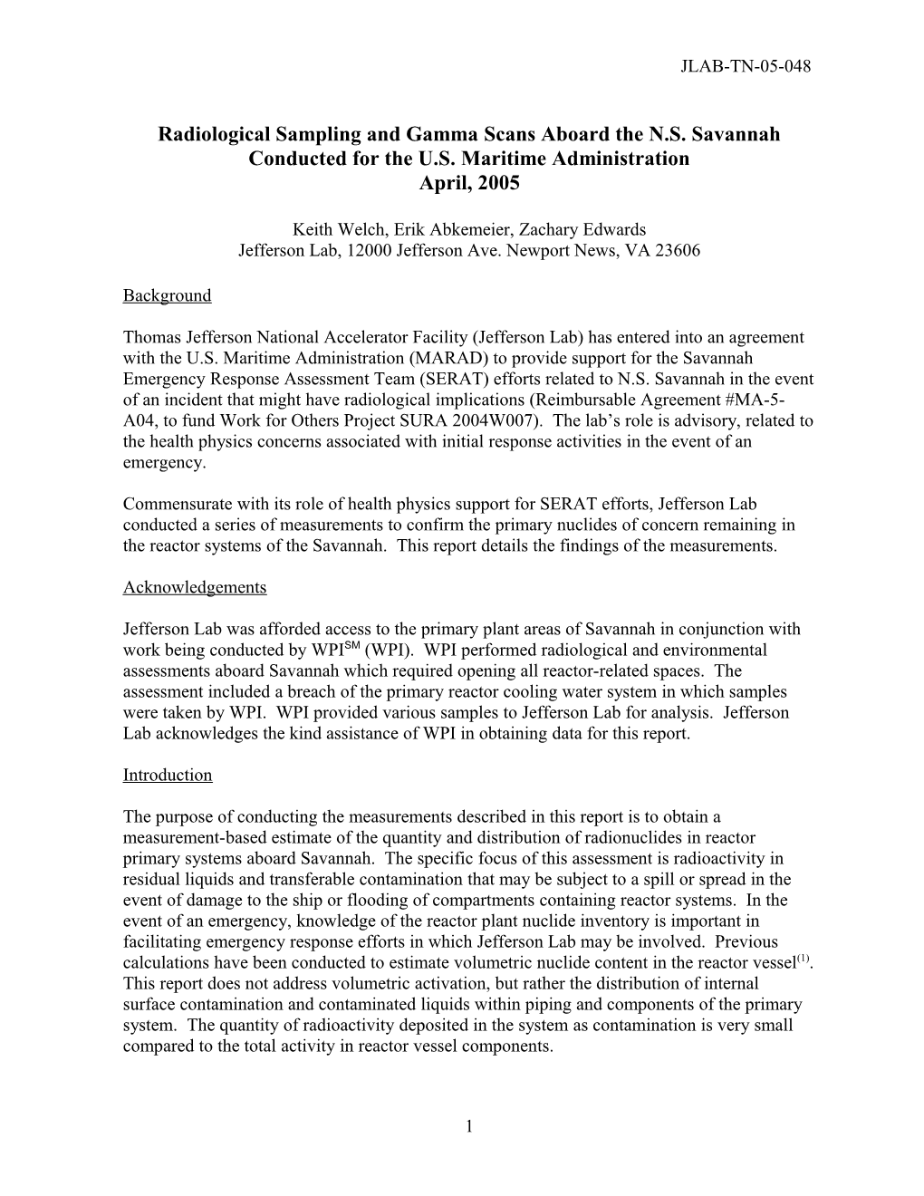 Scans for Identification of Gamma-Emitting Nuclides Aboard the N