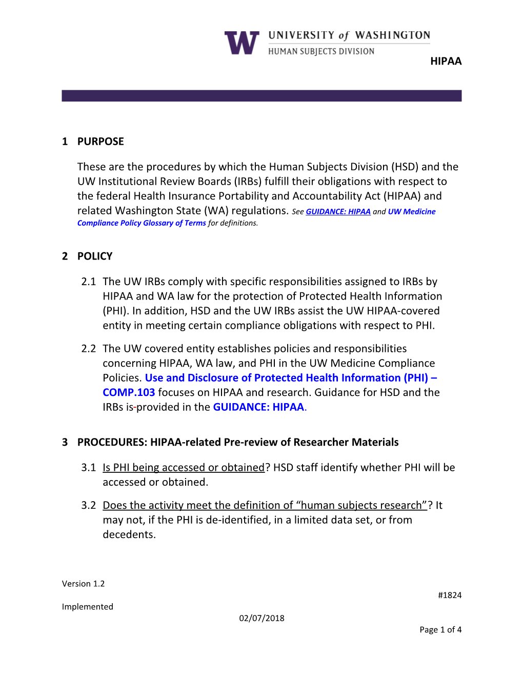 These Are the Procedures by Which the Human Subjects Division (HSD) and the UW Institutional