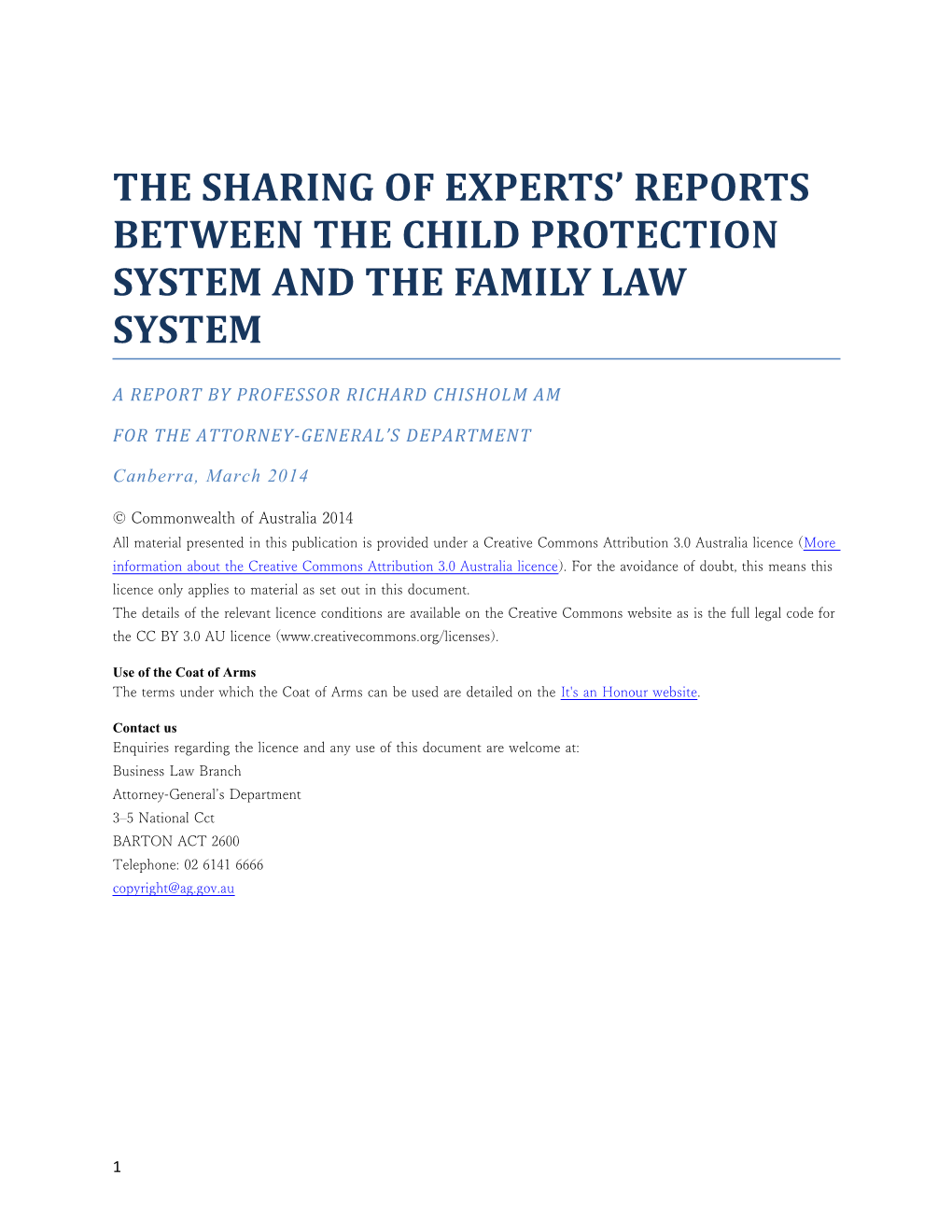 The Sharing of Experts Reports Between the Child Protection System and the Family Law System