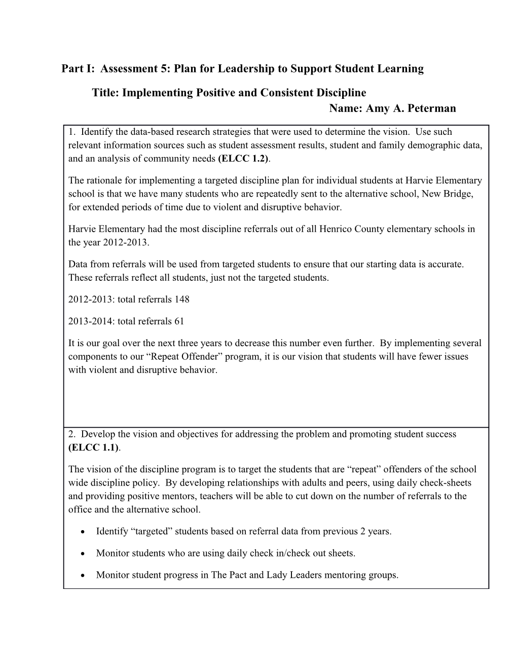 Part I: Assessment 5: Plan for Leadership to Support Student Learning