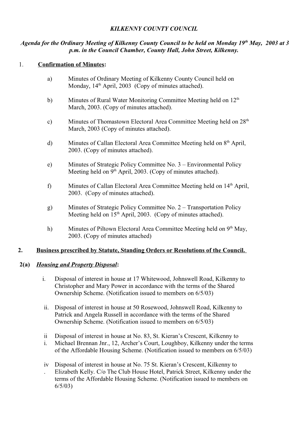 Agenda for the Ordinary Meeting of Kilkenny County Council to Be Held on Monday 19Th May