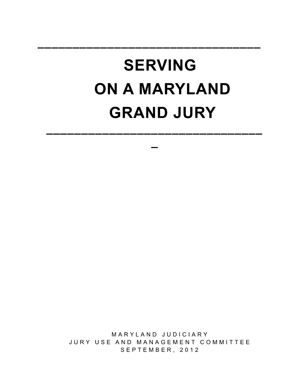 You Have Been Chosen to Serve As a Grand Juror .2
