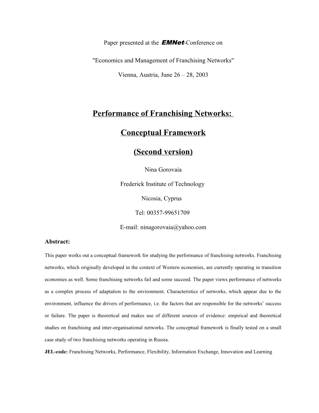Characteristics and Performance of Franchising Networks: Conceptual Framework