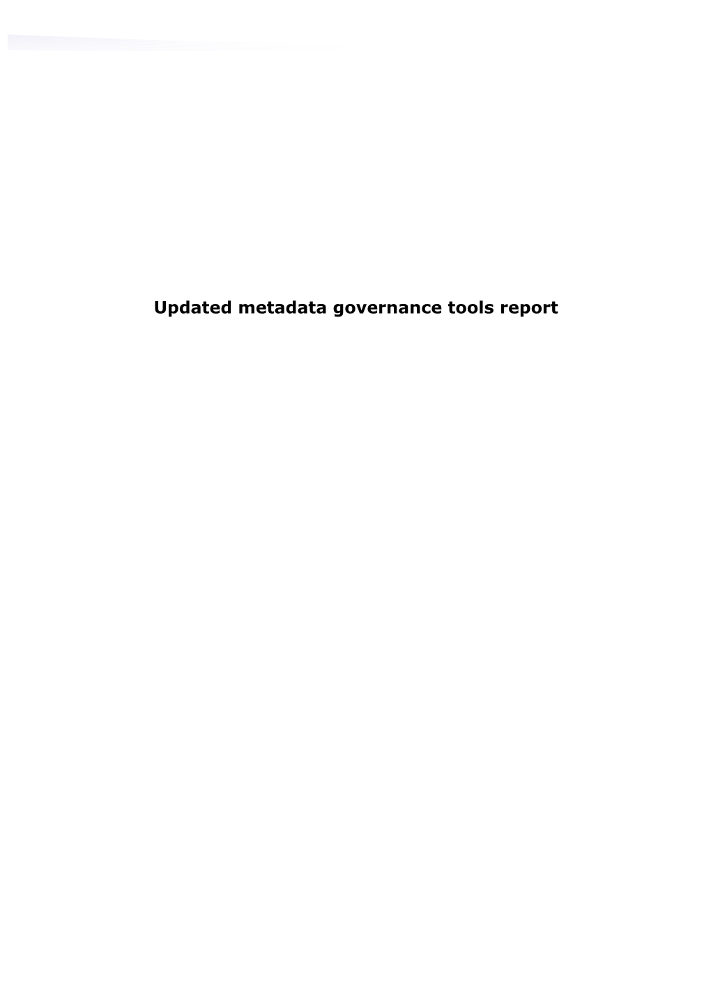 Updated Metadata Governance Tools Report