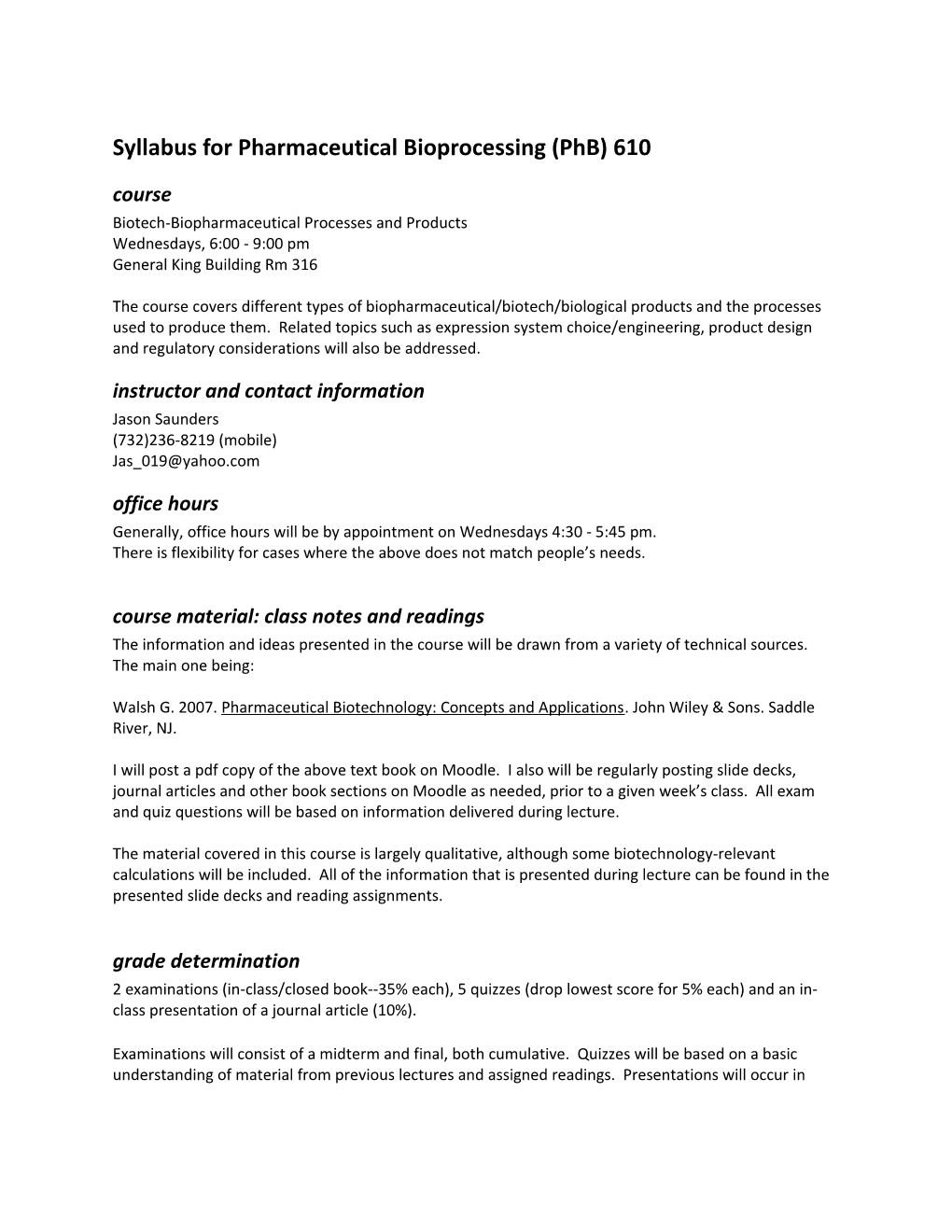 Syllabus for Pharmaceutical Bioprocessing (Phb) 610