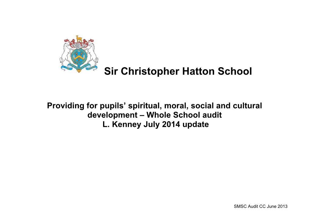 Providing for Pupils Spiritual, Moral, Social and Cultural Development Whole School Audit