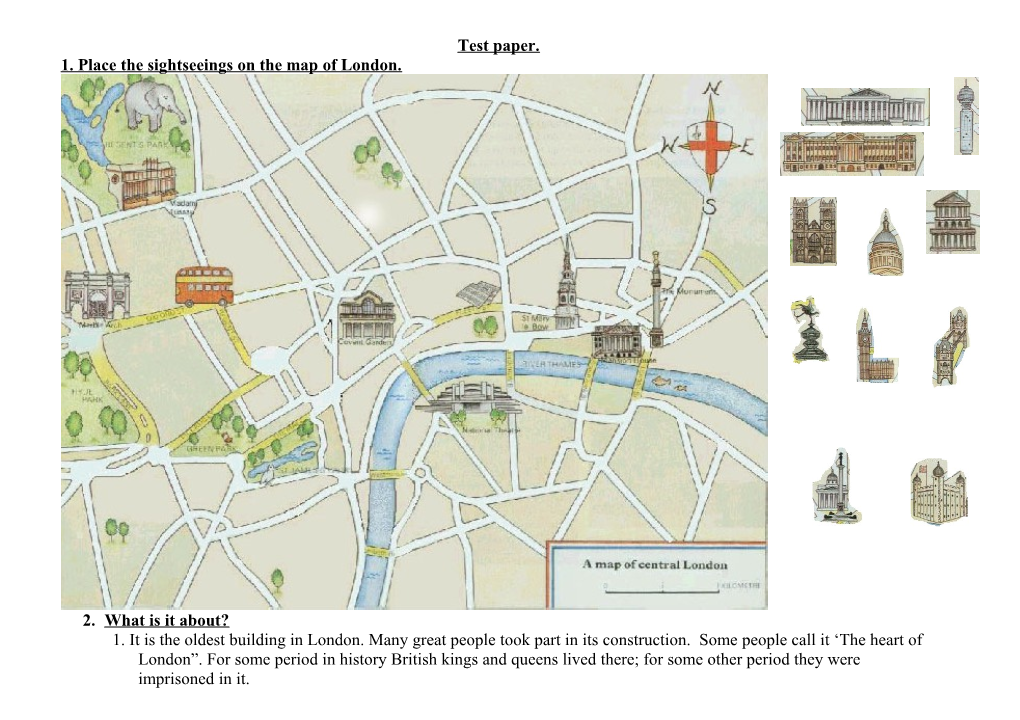 1. Place the Sightseeings on the Map of London