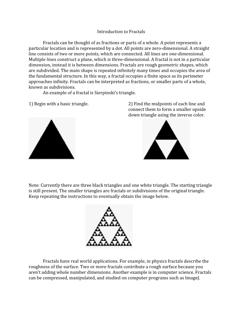 An Example of a Fractal Is Sierpinski S Triangle