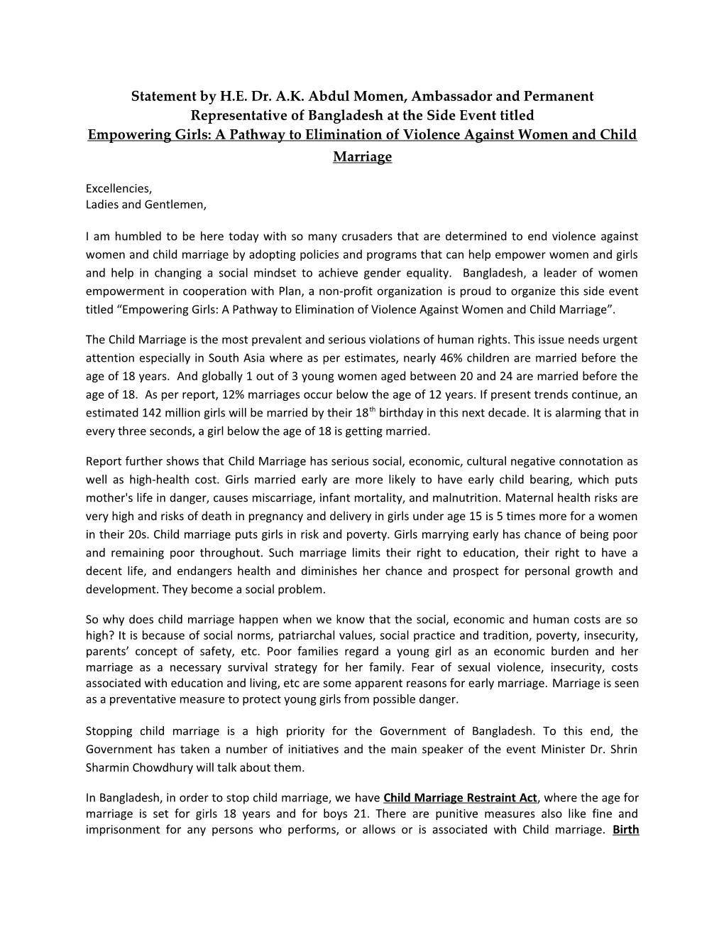 Statement by H.E. Dr. A.K. Abdul Momen, Ambassador and Permanent Representative of Bangladesh