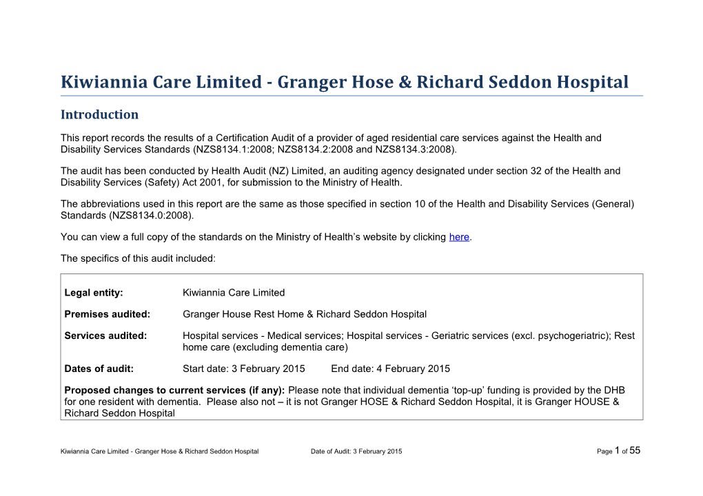 Kiwiannia Care Limited - Granger Hose & Richard Seddon Hospital