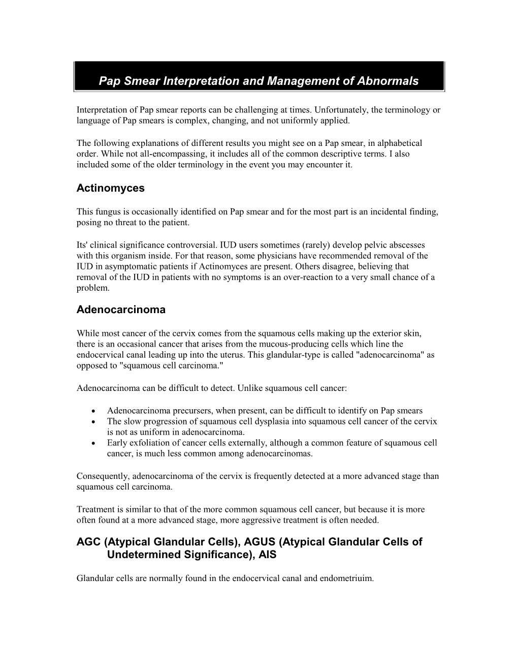 Pap Smear Interpretation and Management of Abnormals