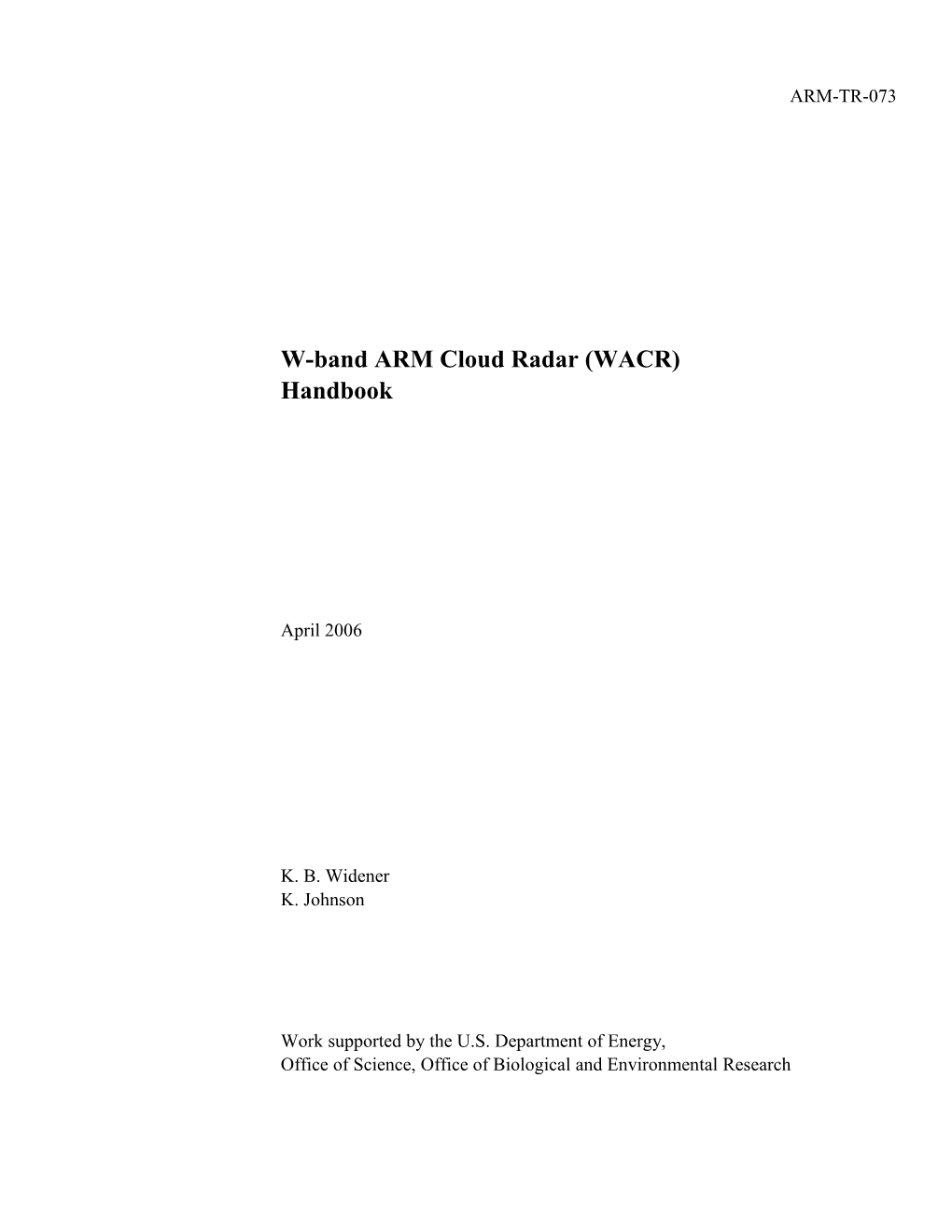 W-Band ARM Cloud Radar (WACR) Handbook