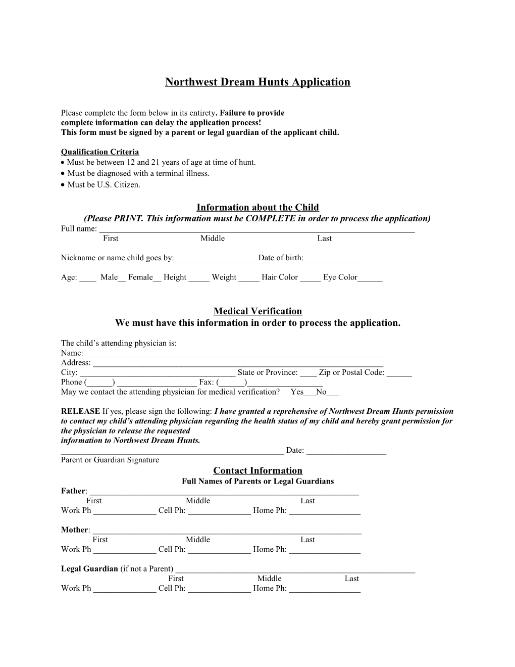 Northwest Dream Hunts Application