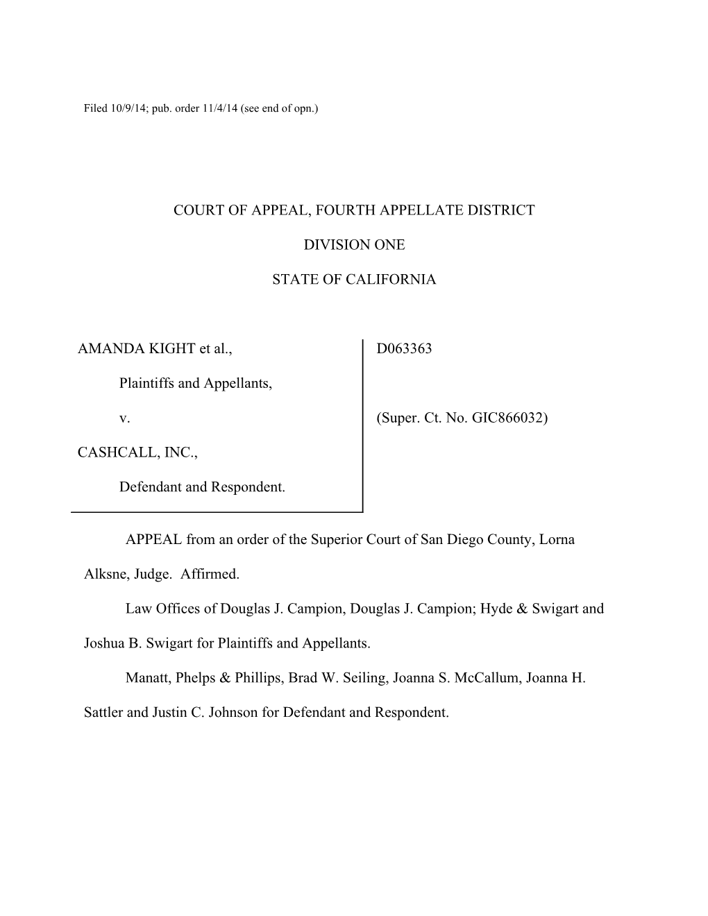 Filed 10/9/14; Pub. Order 11/4/14 (See End of Opn.)