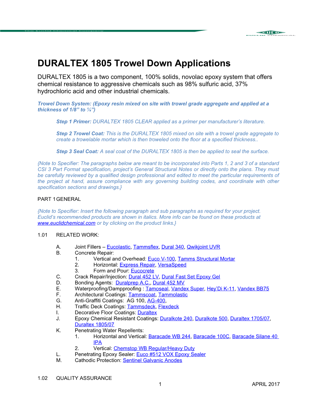 DURALTEX 1805Trowel Down Applications