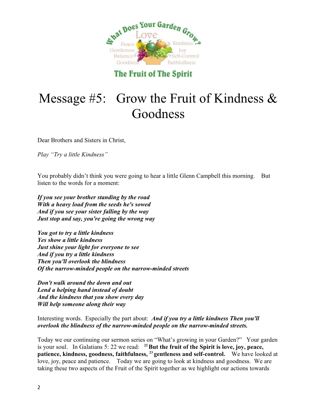 Message #5: Grow the Fruit of Kindness & Goodness