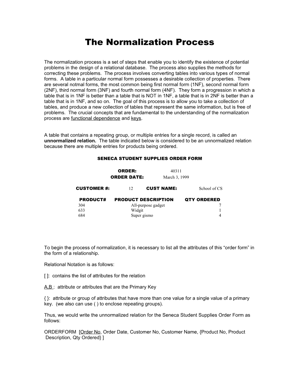 The Normalization Process