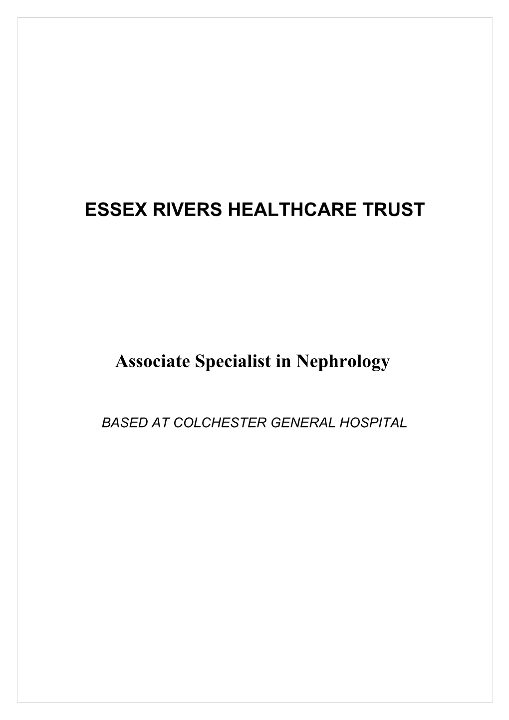 Essex Rivers Healthcare Trust