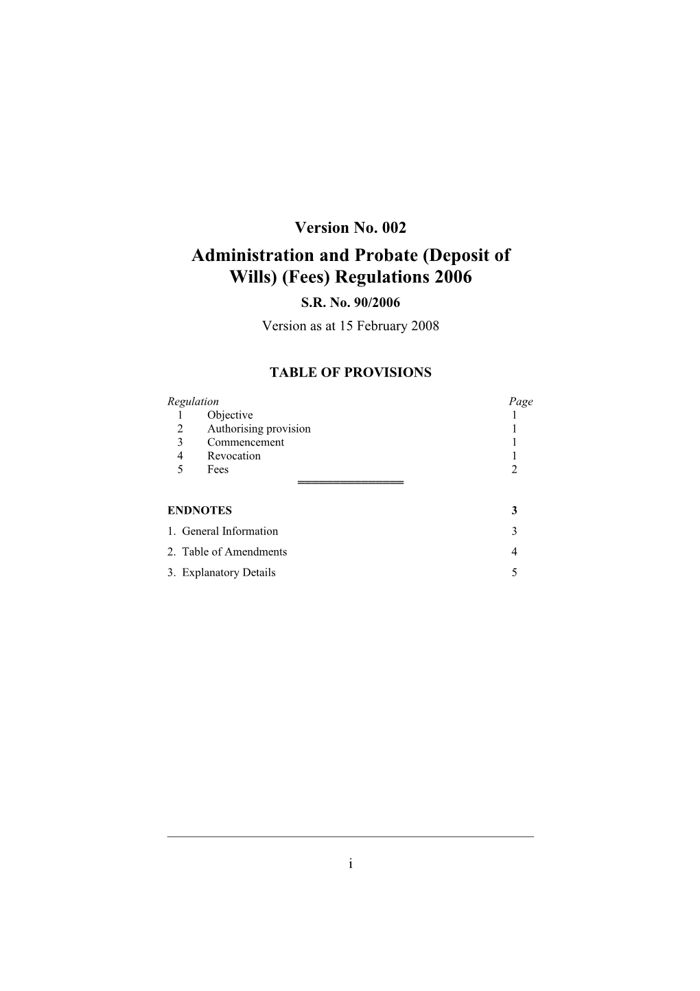 Administration and Probate (Deposit of Wills) (Fees) Regulations 2006