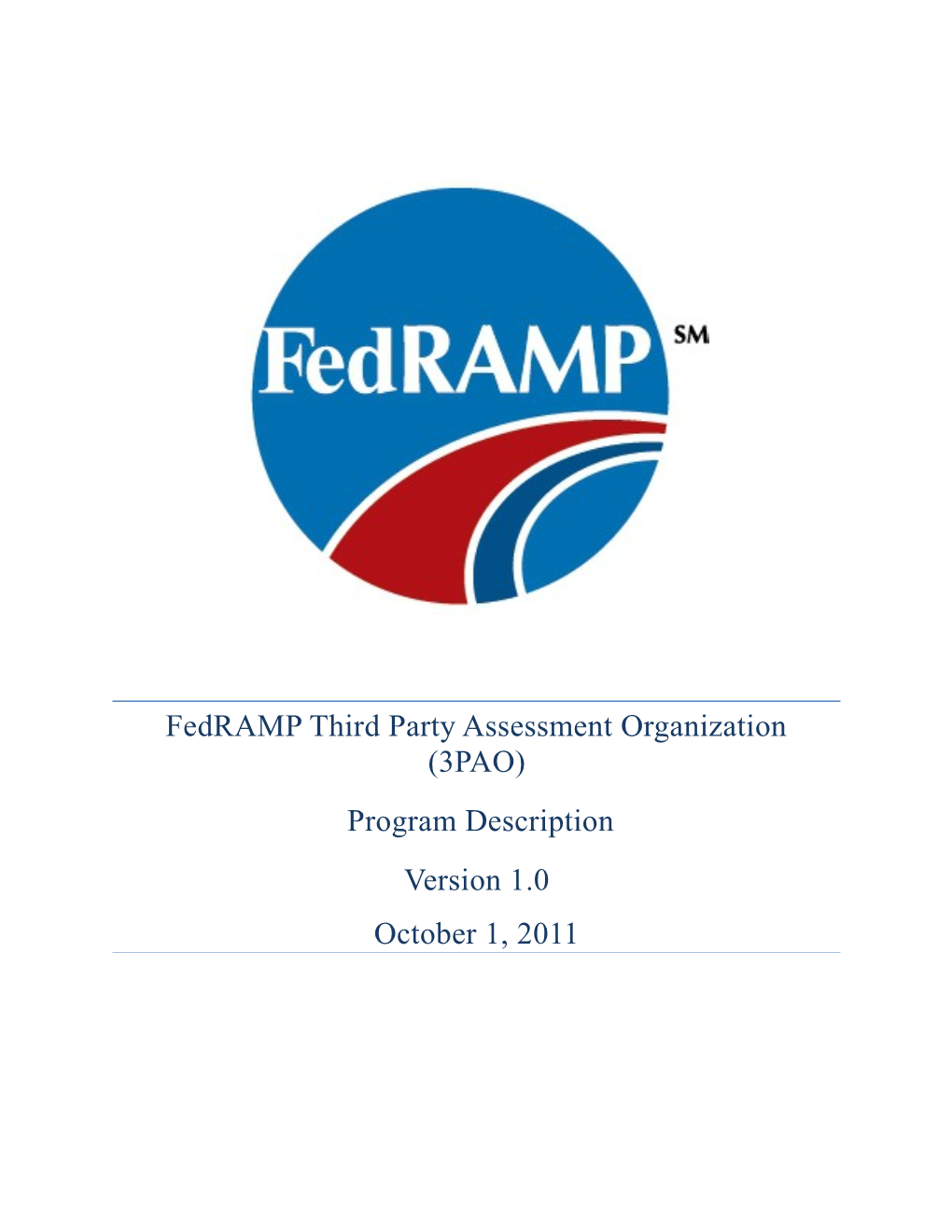 Third Party Assessment Organization (3PAO) Application Process