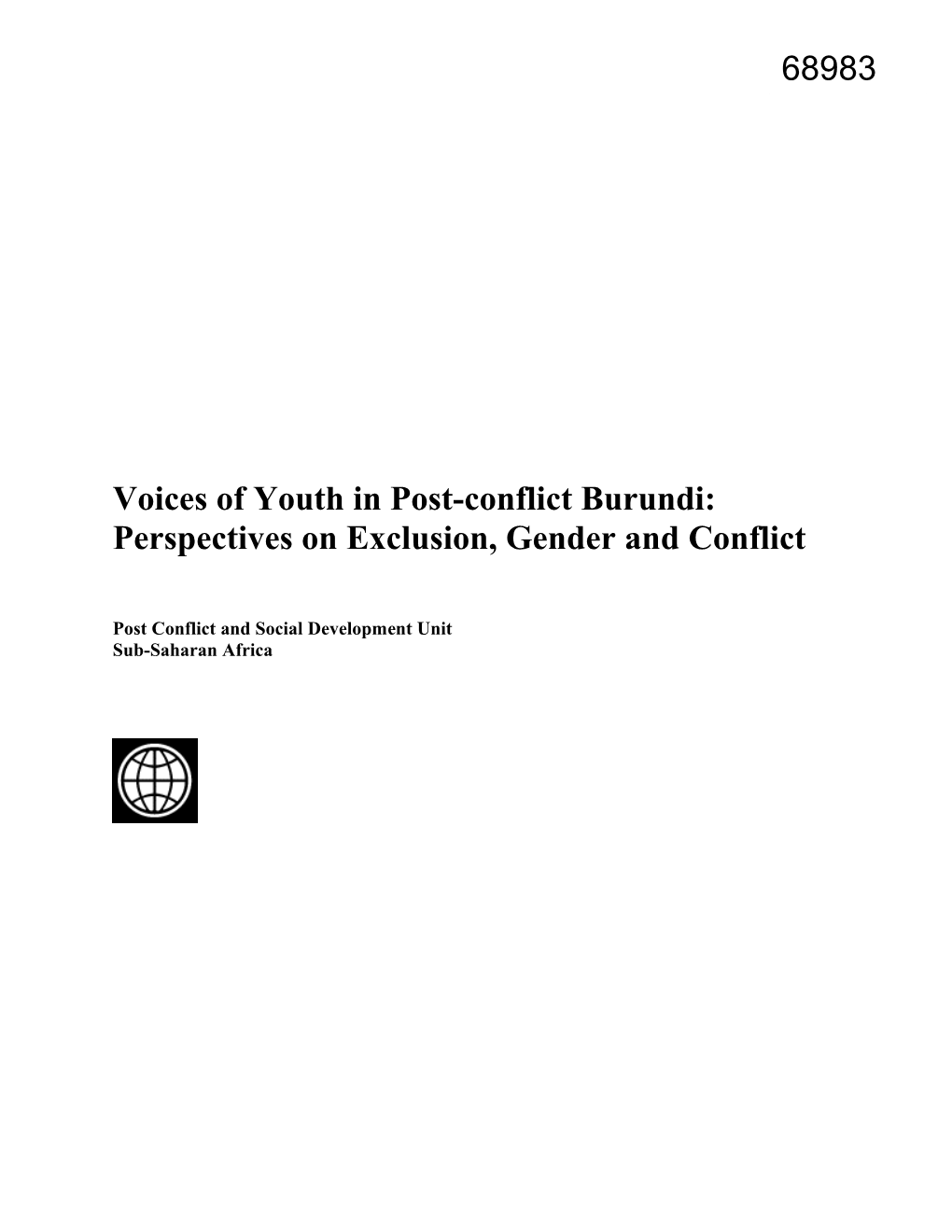 Voices of Youth in Post-Conflict Burundi: Perspectives on Exclusion, Gender and Conflict