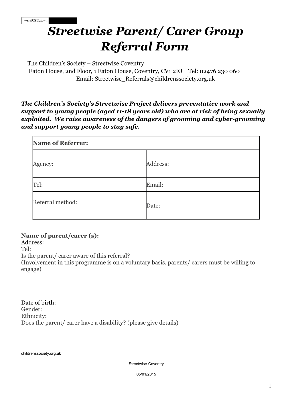 Streetwise Parent/ Carer Group Referral Form