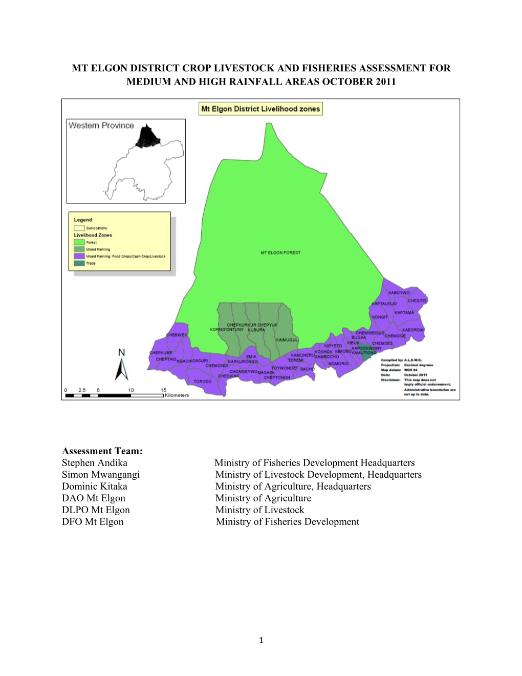 Mt Elgon Crop Livestock and Fisheries Assessment for Medium and High Rainfall Areas October