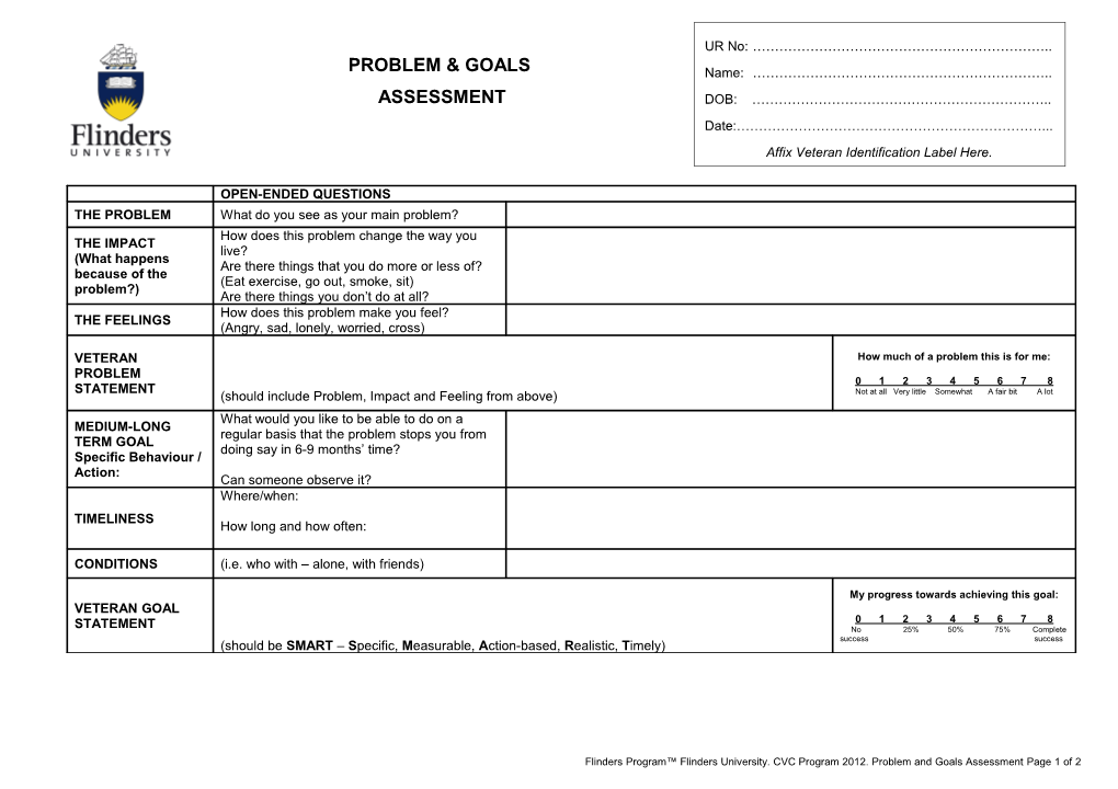 Flinders Program Flinders University. CVC Program 2012. Problem and Goals Assessment Page 1 of 2