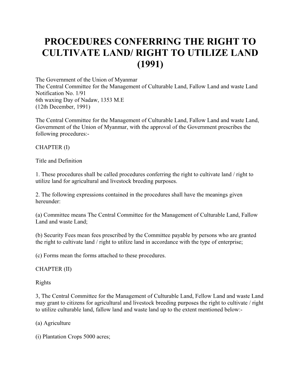 Procedures Conferring the Right to Cultivate Land/ Right to Utilize Land (1991)