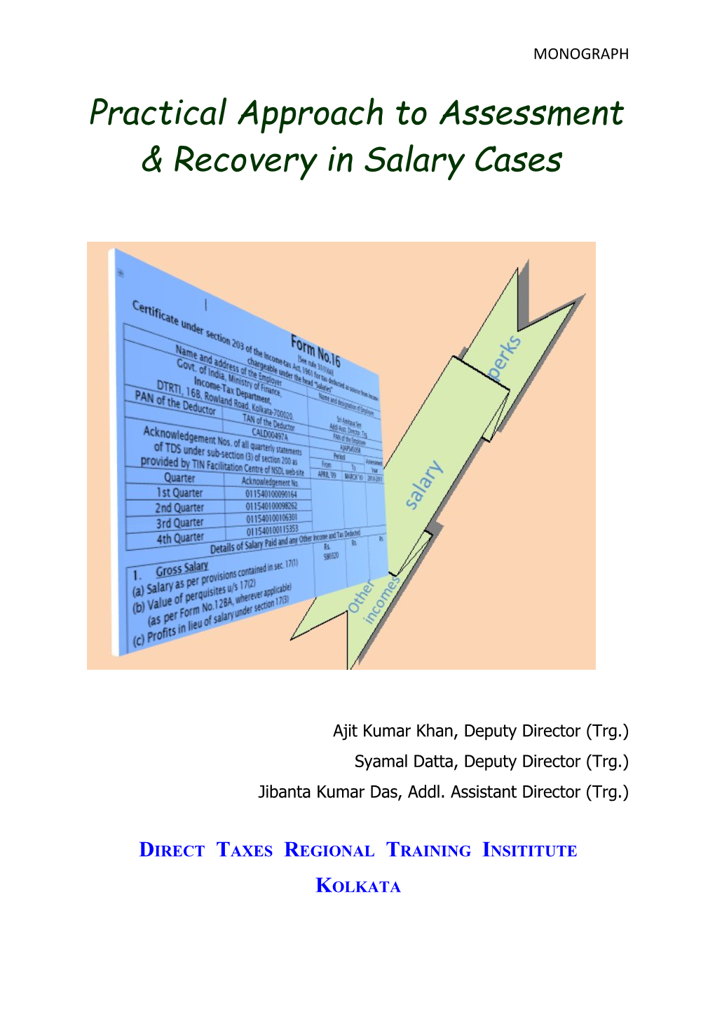 Practical Approach to Assessment & Recovery in Salary Cases