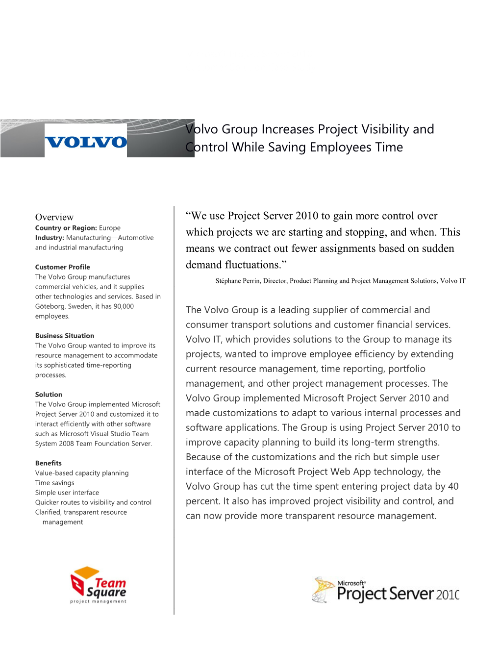 Volvo Group Increases Project Visibility and Control While Saving Employees Time