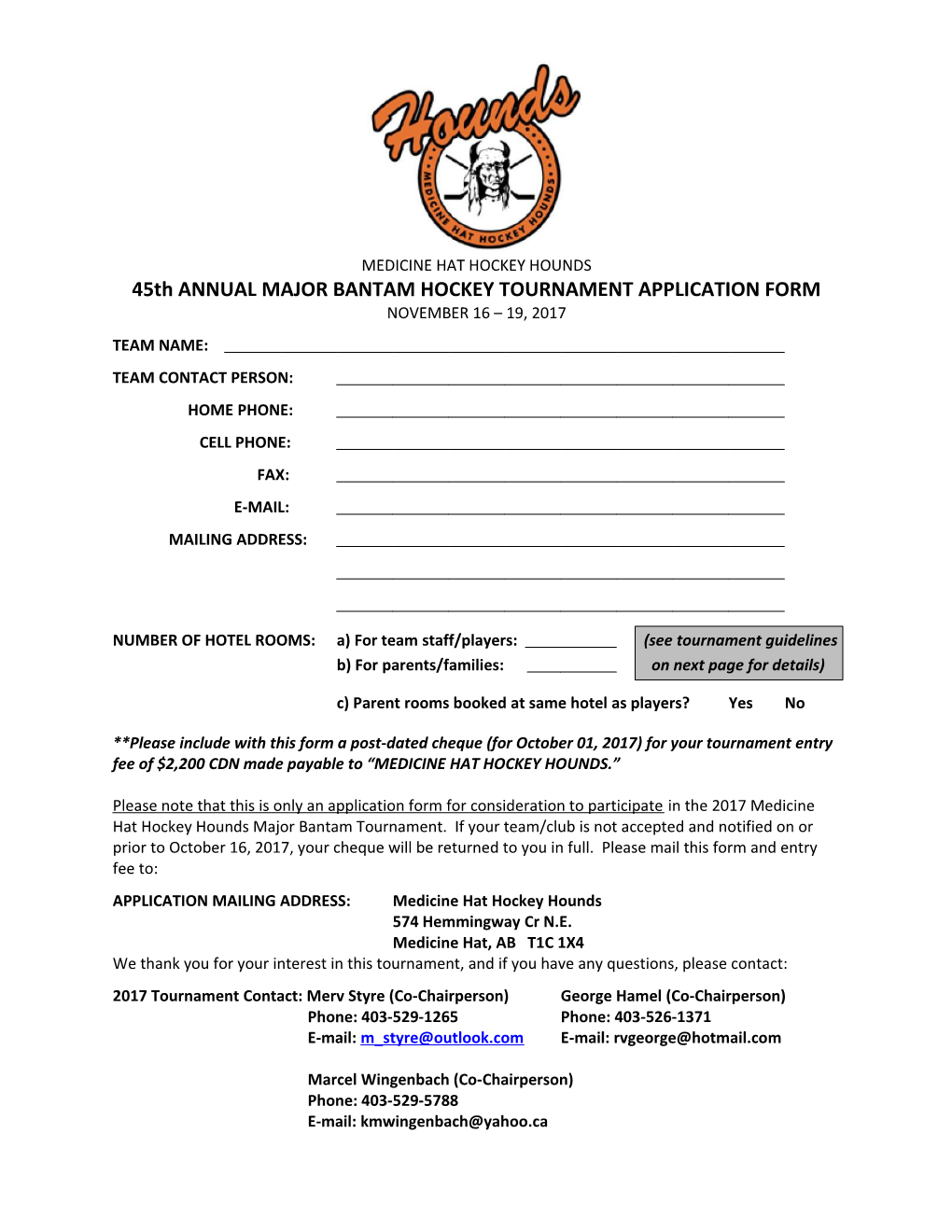 45Th ANNUAL MAJOR BANTAM HOCKEY TOURNAMENT APPLICATION FORM