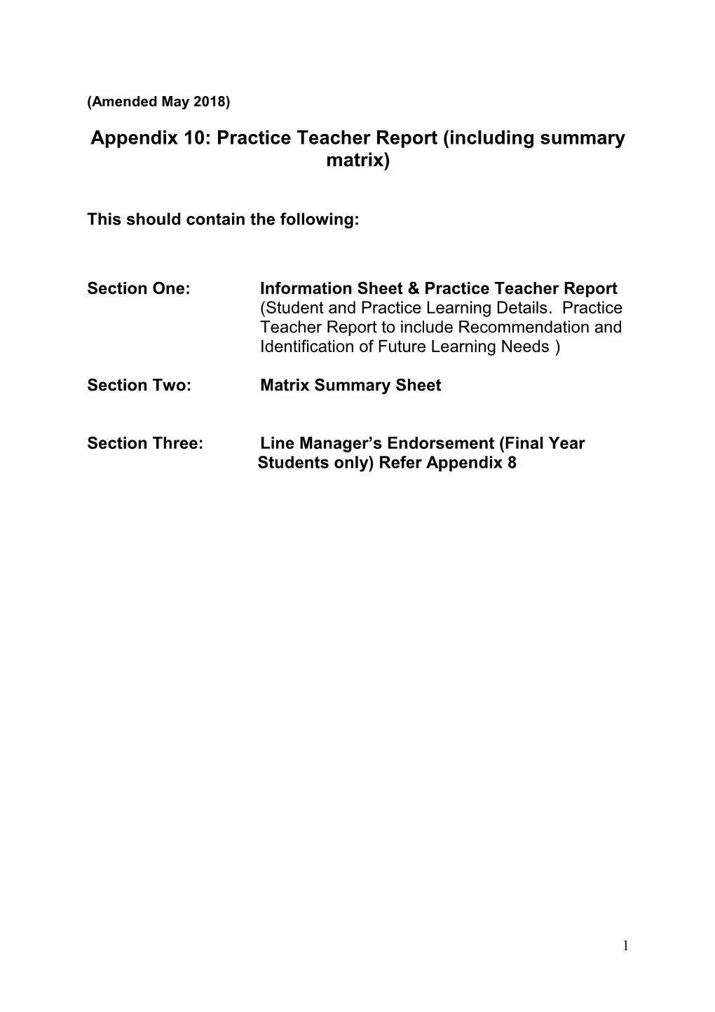 Appendix 10: Practice Teacher Report (Including Summary Matrix)