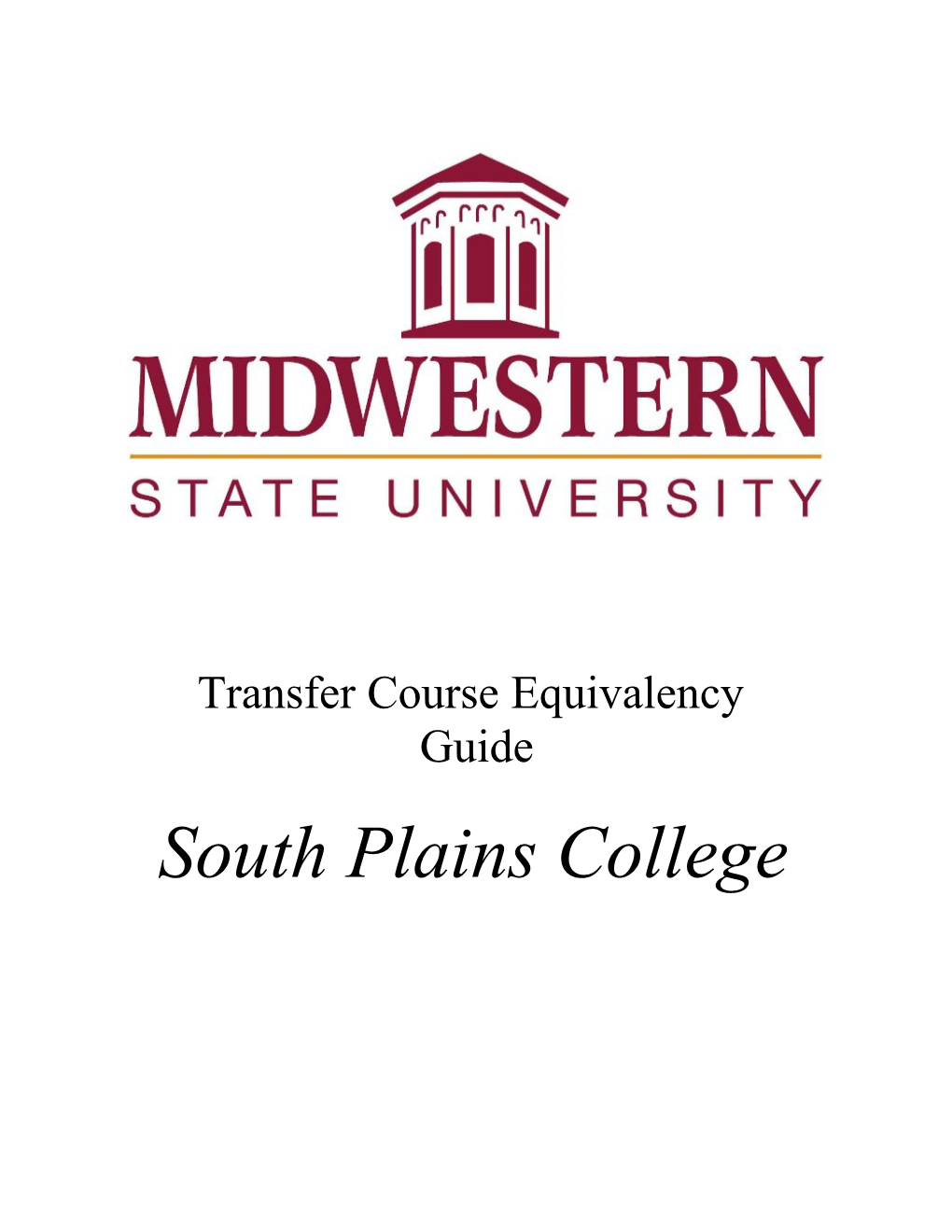 Use This Checklist to Mark the Courses Taken at Southplainscollege