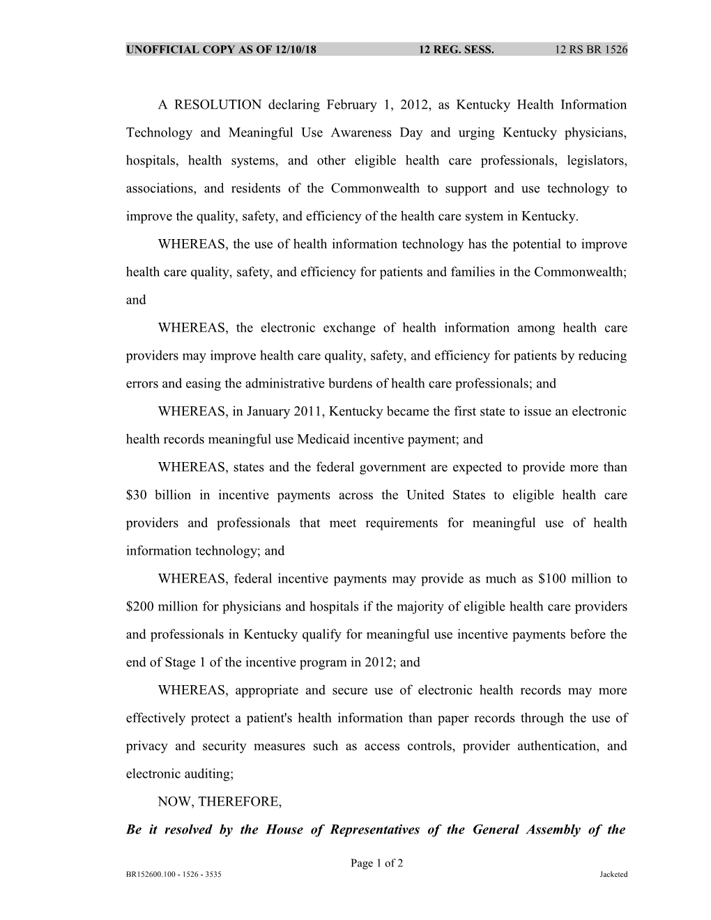 A RESOLUTION Declaring February 1, 2012, As Kentucky Health Information Technology And