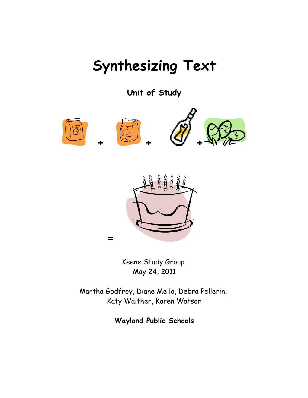 Unit of Study: Synthesizing Text