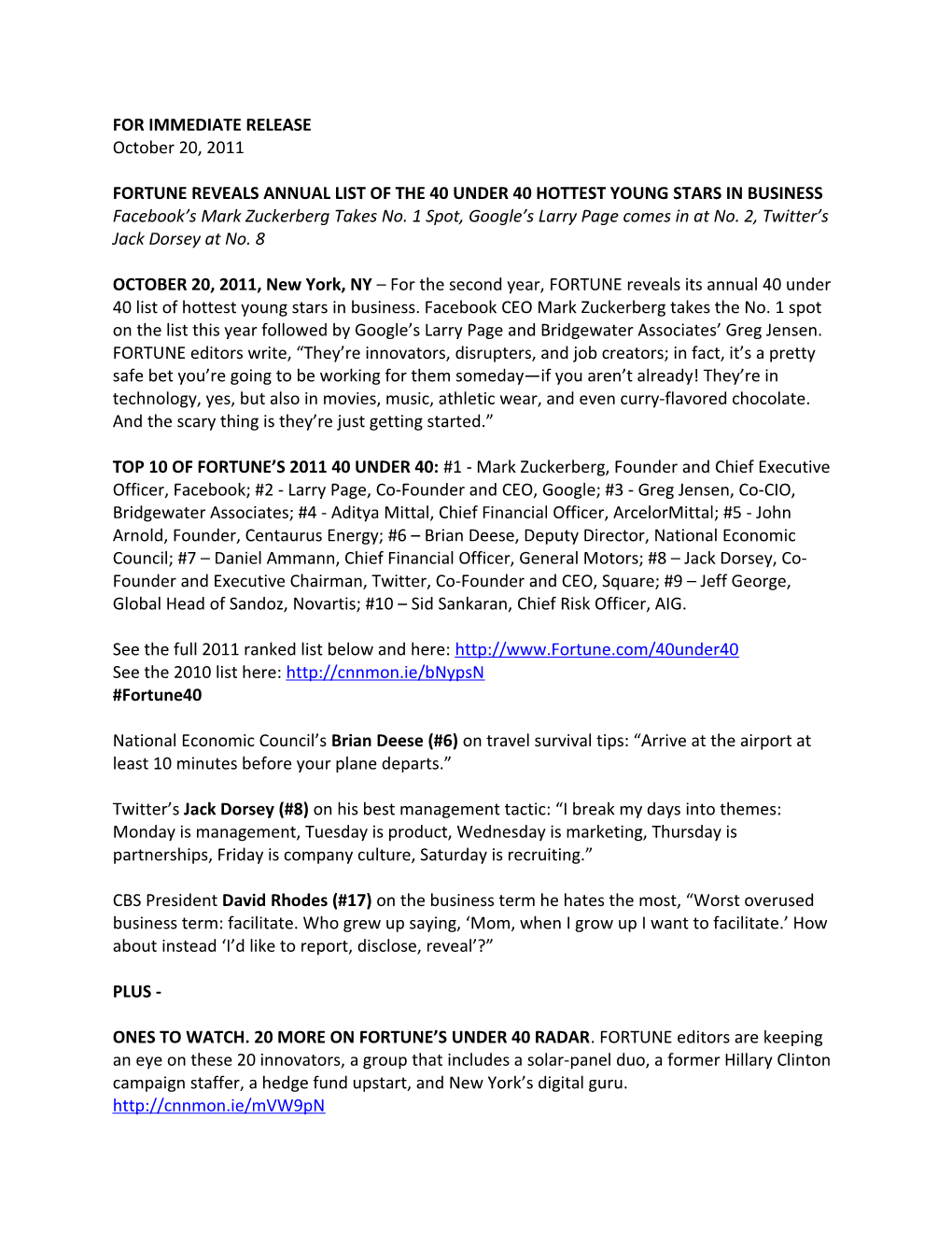 FOR IMMEDIATE RELEASE October 20, 2011 FORTUNE REVEALS ANNUAL LIST of the 40 UNDER 40