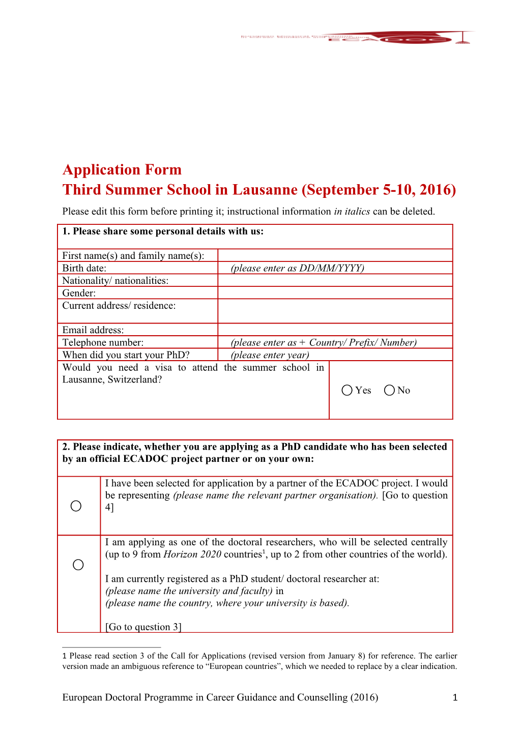 Third Summer School in Lausanne (September 5-10, 2016)