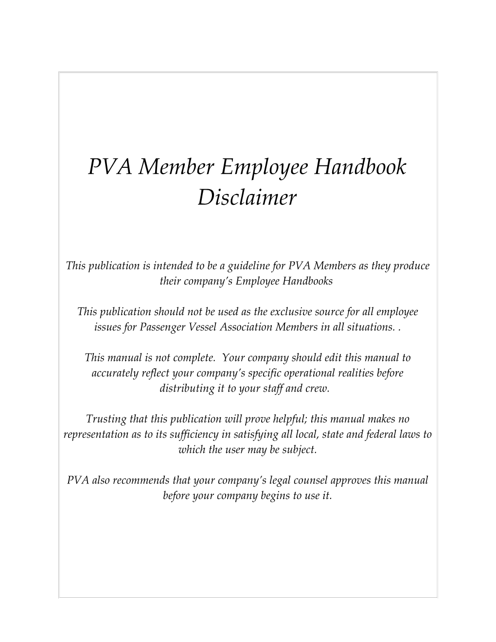 PVA Member Employee Handbook Disclaimer