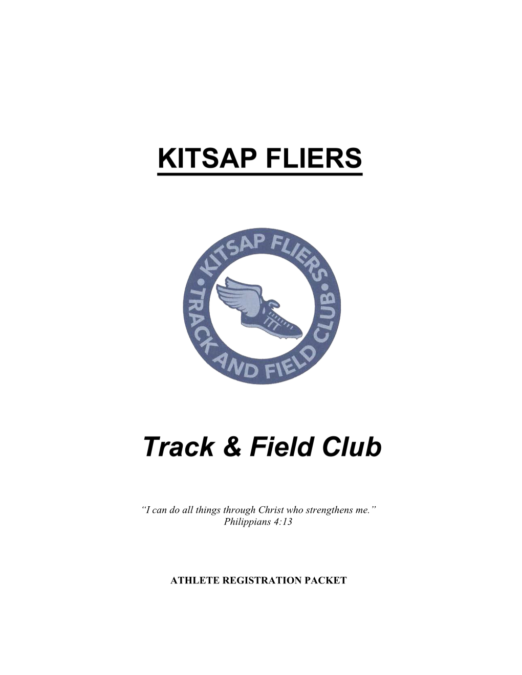 Elite Track Club Is a Non-Profit, Volunteer Organization That Was Founded by Roderick And