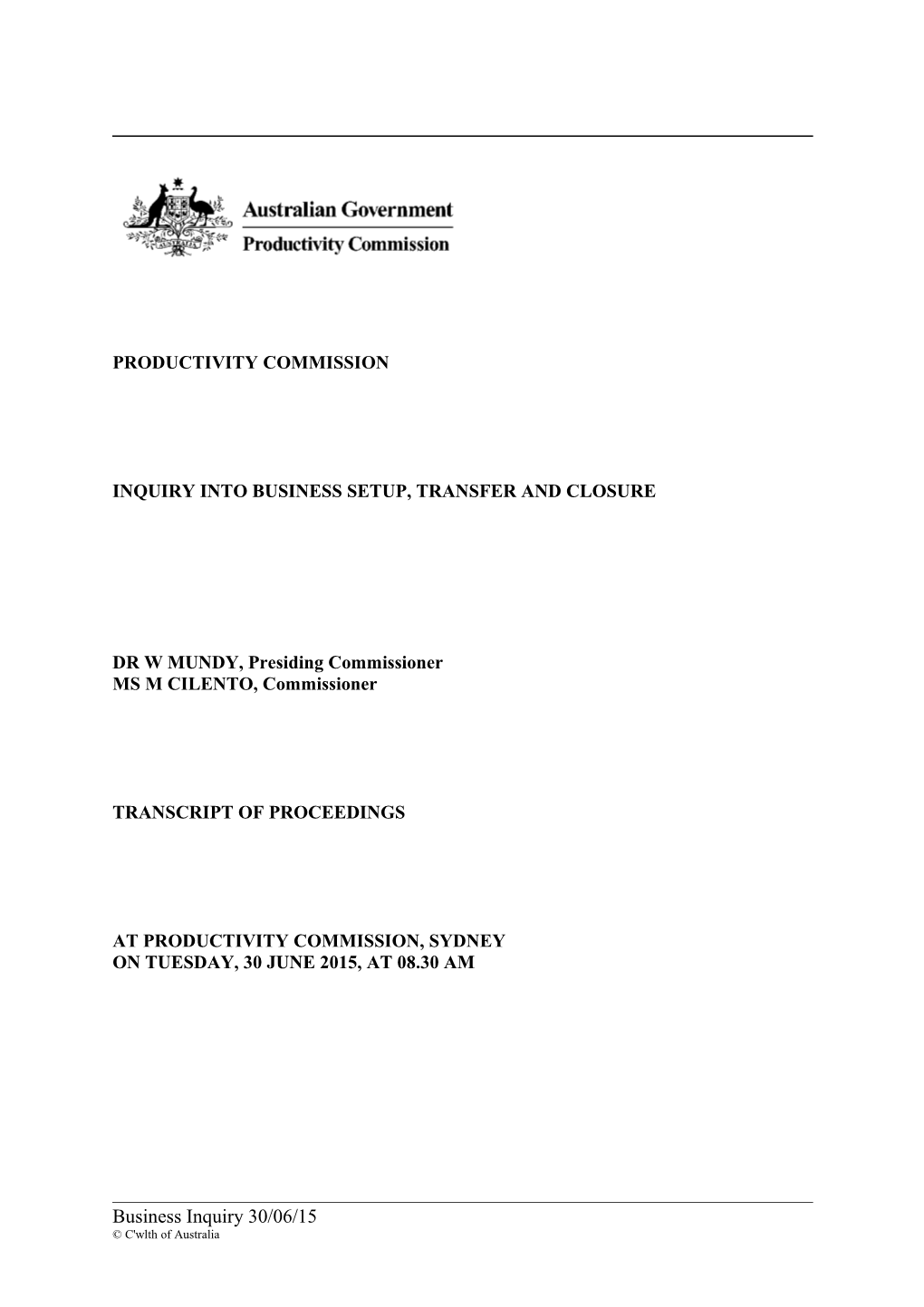 30 June 2015 - Sydney Public Hearing Transcript - Business Set-Up, Transfer and Closure
