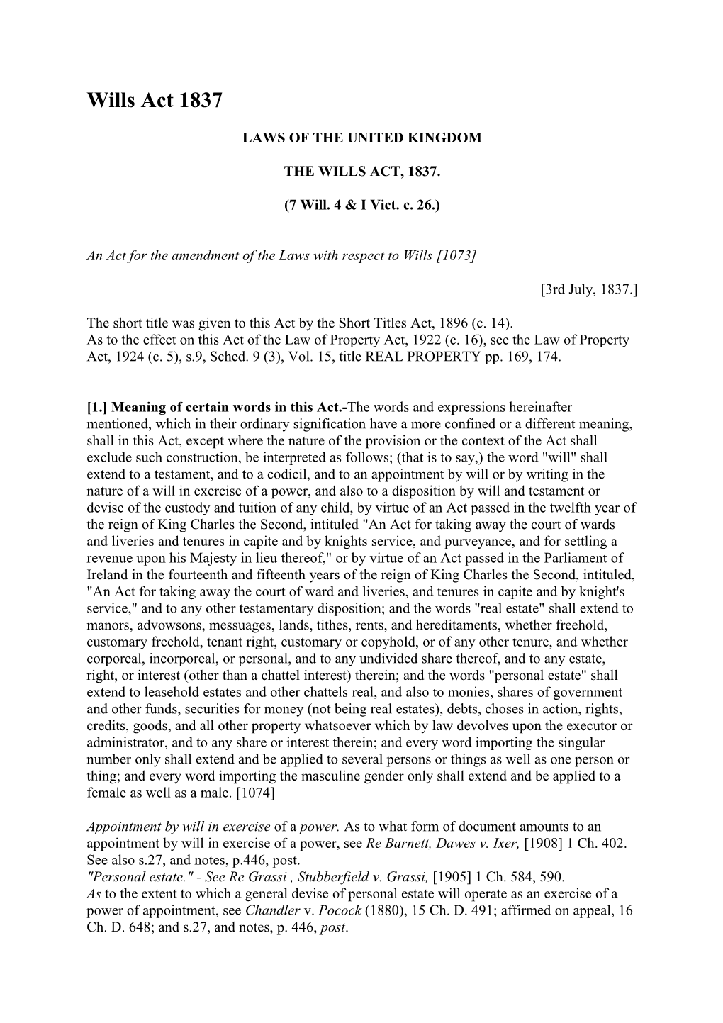 LAWS of the UNITED KINGDOM the WILLS ACT, 1837. (7 Will. 4 & I Vict. C. 26.)