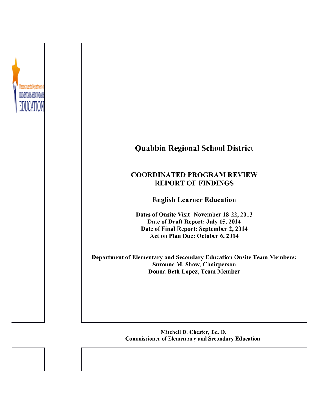 Quabbin Regional School District CPR Final Report 2013-14