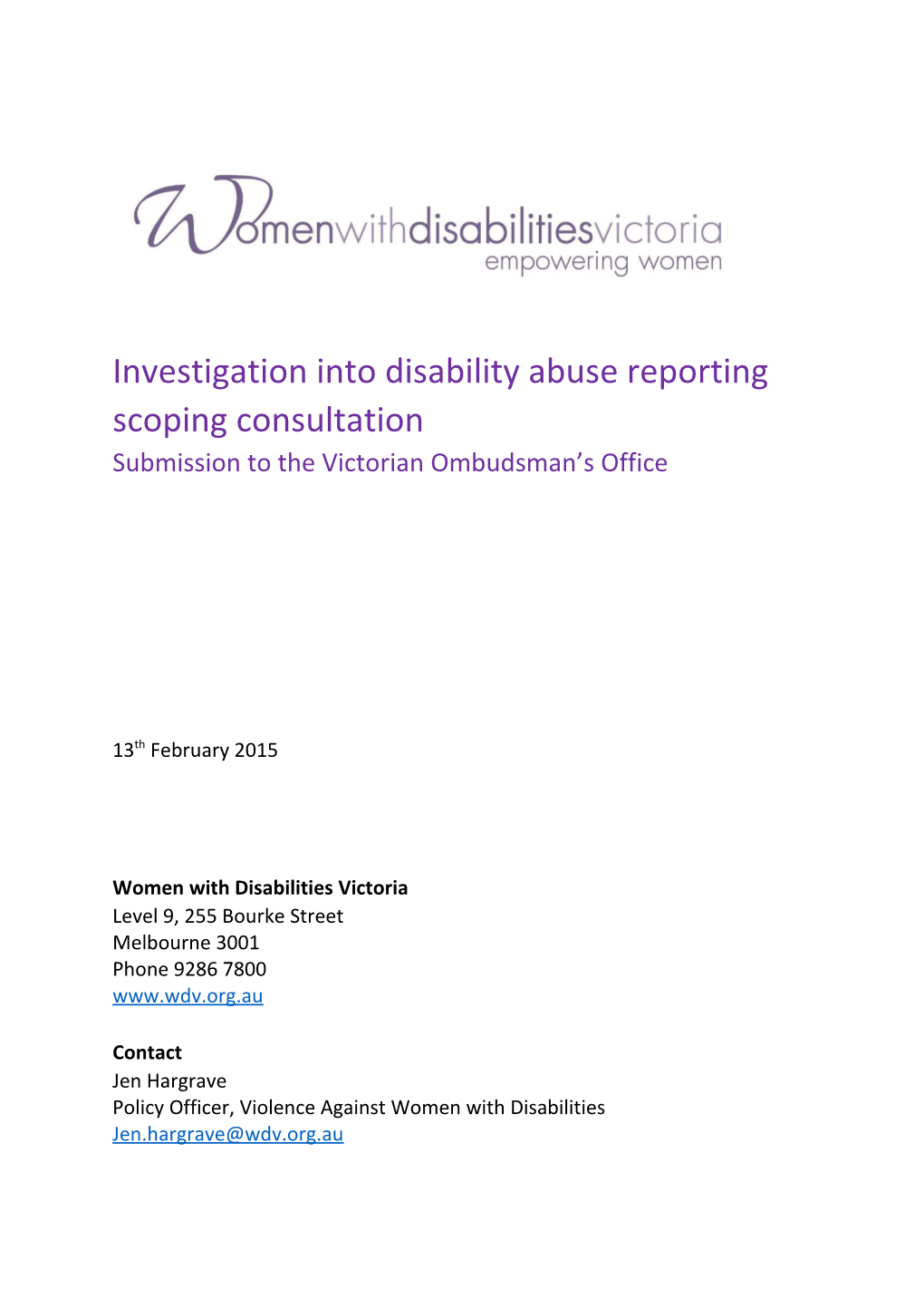 Investigation Into Disability Abuse Reporting