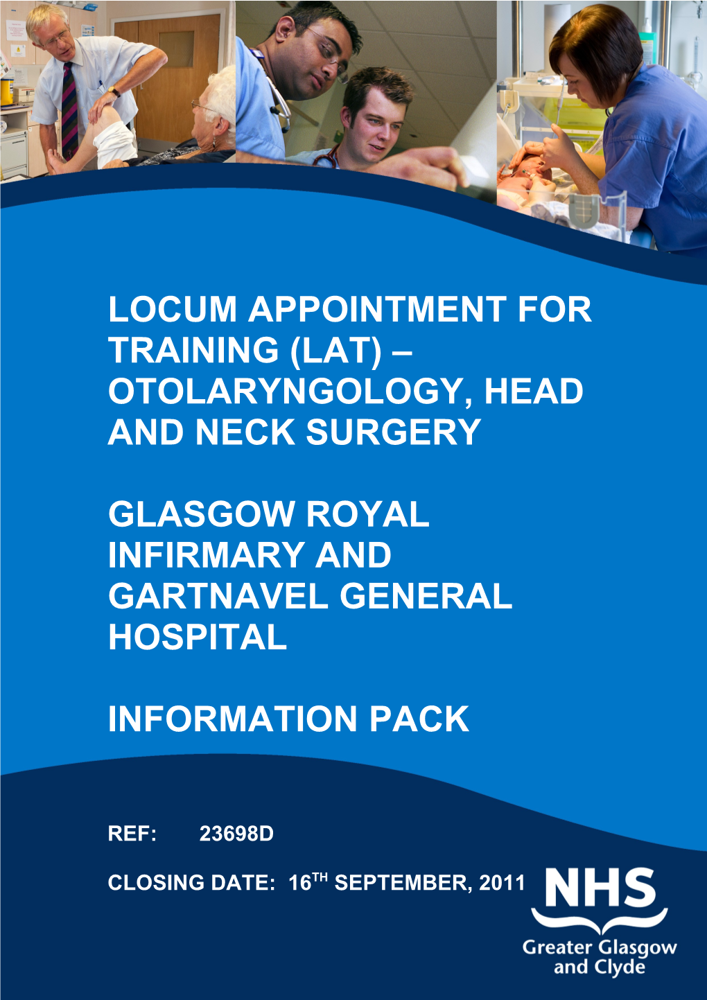 Locum Appointment for Training (Lat) Otolaryngology, Head and Neck Surgery