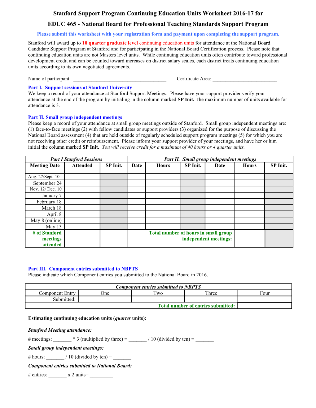 Continuing Education Units Worksheet (To Be Completed by the Certificate Area Support Provider)
